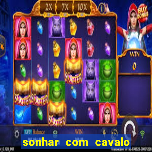 sonhar com cavalo morto jogo do bicho